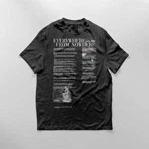 Space. Everywhere, From Nowhere. T-Shirt